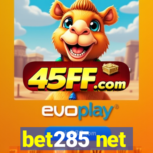 bet285 net